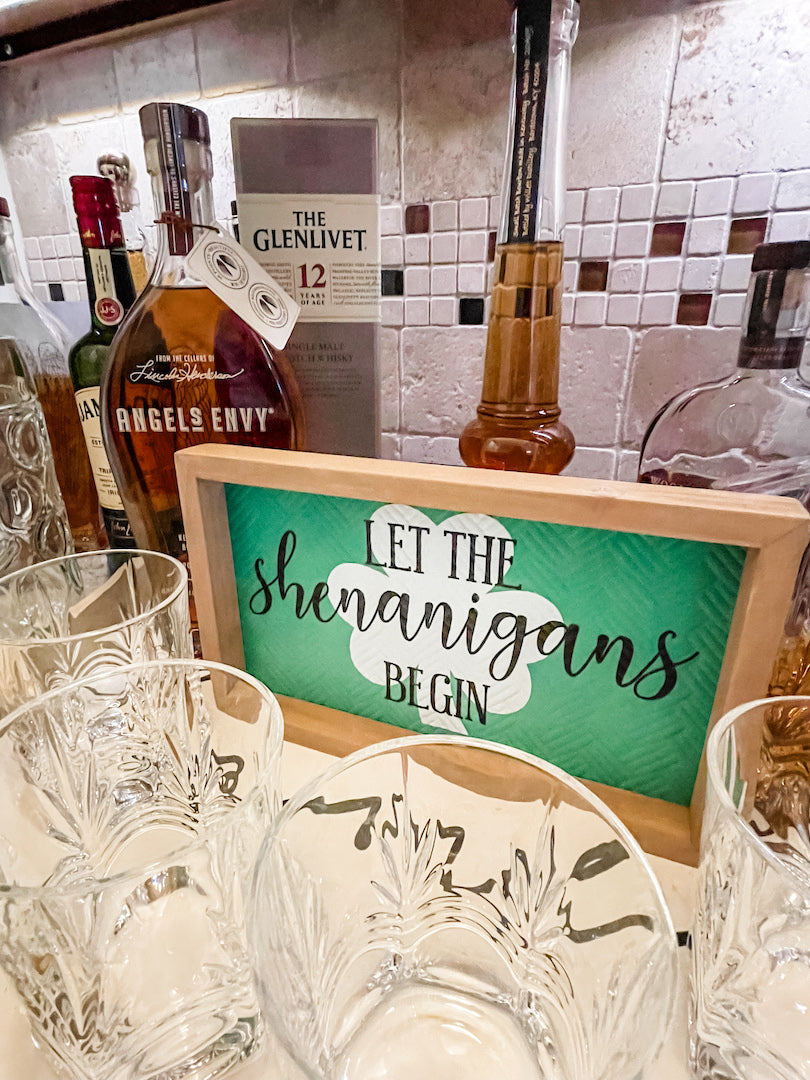 “Let the Shenanigans Begin” Framed Sign